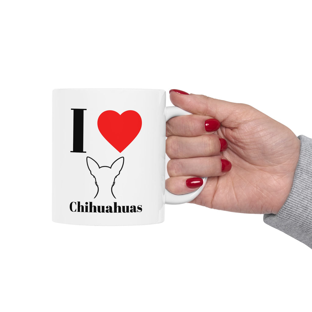 I ❤️ Chihuahuas Mug — Cute Dog Lover Coffee Cup (11oz & 15oz)