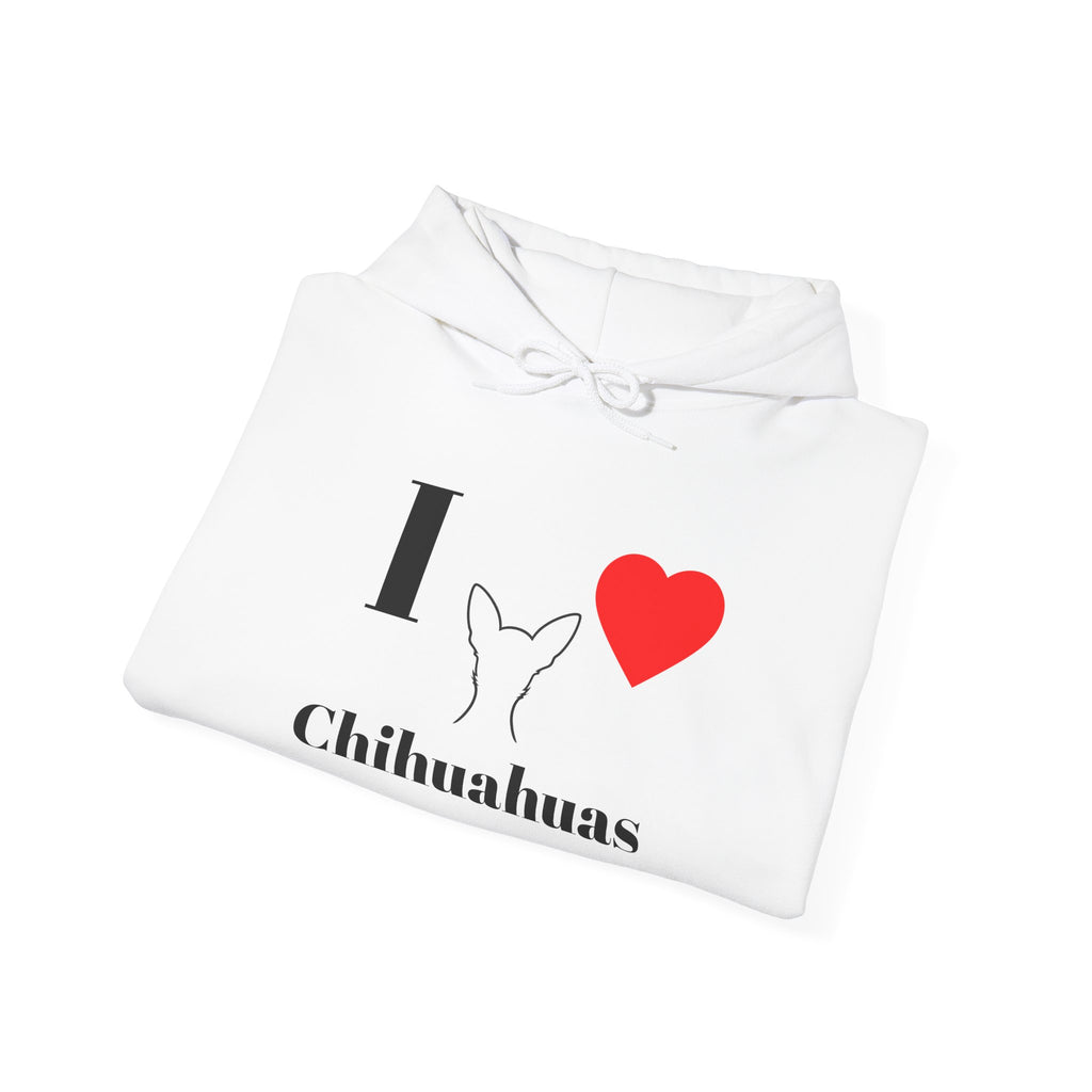 I ❤️ Chihuahuas Hoodie
